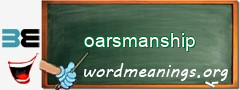 WordMeaning blackboard for oarsmanship